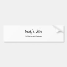 Daddy's Little Civil Service Fast Streamer Bumper Sticker