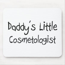 Daddy's Little Cosmetologist Mousepad