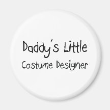 Daddy's Little Costume Designer Magnets