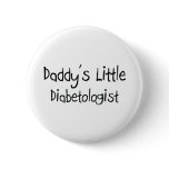 Daddy's Little Diabetologist buttons