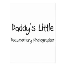 Daddy's Little Documentary Photographer Post Card