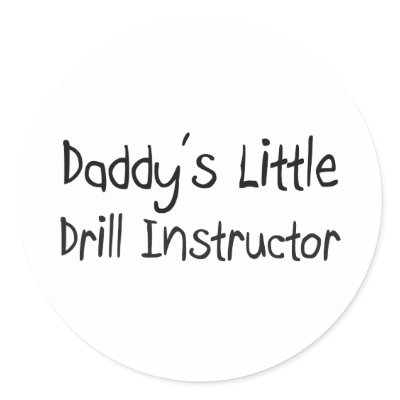 Daddy's Little Drill Instructor Round Sticker by professions