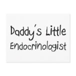 Daddy's Little Endocrinologist postcards