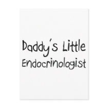 Daddy's Little Endocrinologist Postcards