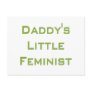 Daddy's little feminist postcard
