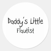 Daddy's Little Flautist Sticker