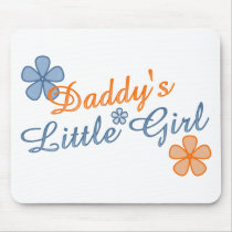 Daddy's Little Girl Mouse Pad
