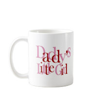 Daddy's Little Girl Mug