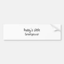 Daddy's Little Greengrocer Bumper Sticker