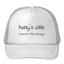 Daddy's Little Insurance Risk Surveyor Trucker Hat