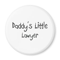 Daddy's Little Lawyer Fridge Magnet