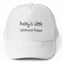 Daddy's Little Lighthouse Keeper Trucker Hats