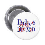 Daddy's Little Man Button