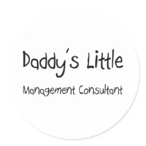 Daddy's Little Management Consultant Sticker