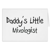 Daddy's Little Mixologist Greeting Card
