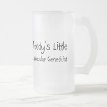 Daddy's Little Molecular Geneticist Coffee Mugs