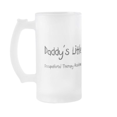Daddy's Little Occupational Therapy Assistant Coffee Mugs by professions