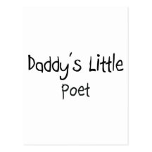 Daddy's Little Poet Post Card