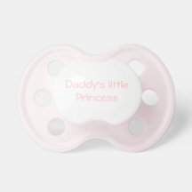 Daddy's little princess pacifier