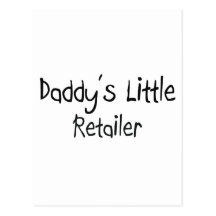Daddy's Little Retailer Post Cards