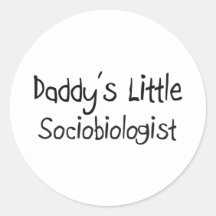 Daddy's Little Sociobiologist Stickers