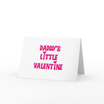 Daddy's Little Valentine Tshirts and Gifts Cards