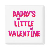 Daddy's Little Valentine Tshirts and Gifts Refrigerator Magnet