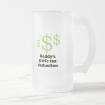 Daddy's tax deduction baby t-shirt coffee mug
