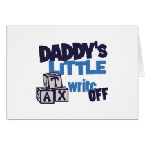 Daddys Tax Write Off cards