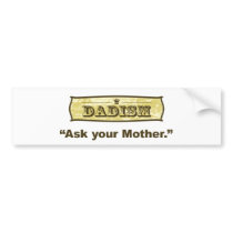 Dadism - Ask Your Mother