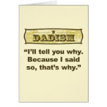 Dadism - Because I said so