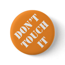 Dadism Don't Touch It