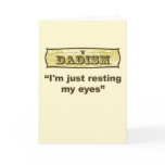 Dadism - I'm just resting my eyes
