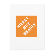 Dadisms Silent but deadly
