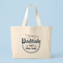 Daditude bags
