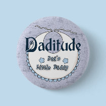 Daditude buttons