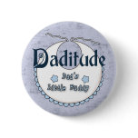 Daditude Pinback Buttons