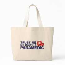 Dad's A Paramedic Bag