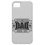 Dads Authentic Father Gear iPhone 5 Cases