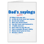 Dad's favourite sayings on gifts for him. cards
