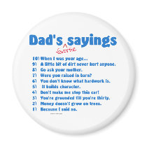 Dad's favourite sayings on gifts for him.