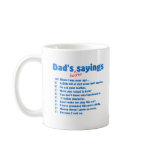 Dad's favourite sayings on gifts for him. mugs