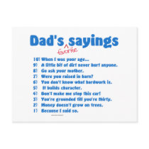 Dad's favourite sayings on gifts for him.