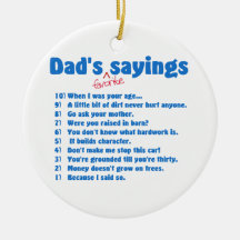 Dad's favourite sayings ornament