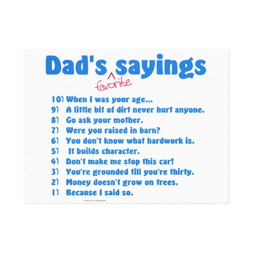 Dad's favourite sayings wrapped canvas gift. canvas prints