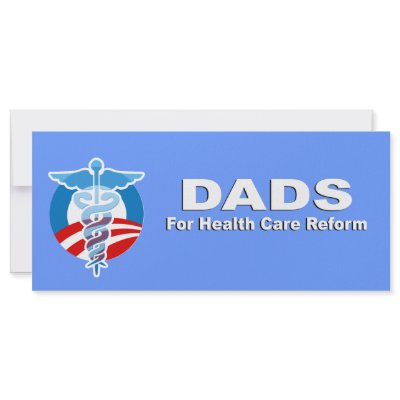 Dads for health care reform custom rack cards by AntiRepublican