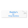 Dad's Lil Bumper Stickers