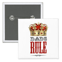 Dads RULE - Father´s Day Boton