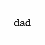 Dad's T-shirt