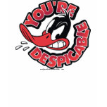 Daffy Duck - You're Despicable t-shirts